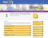 Publish a Story With Google Slides 3rd Grade