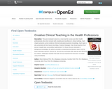 Creative Clinical Teaching In The Health Professions