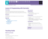 CS Fundamentals 2.5: Programming with Harvester