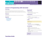 CS Fundamentals 7.5: Programming with Harvester