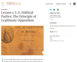 Lesson 1: U.S. Political Parties: The Principle of Legitimate Opposition