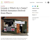 Lesson 2: What's In A Name? British Surnames Derived from Places