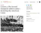 Lesson 4: The Second Inaugural Address (1865): Restoring the American Union