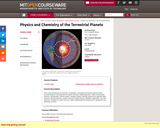 Physics and Chemistry of the Terrestrial Planets, Fall 2008