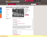 Jewish History from Biblical to Modern Times, Fall 2007