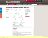 Introduction to Organic Synthesis Laboratory, Spring 2009