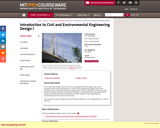 Introduction to Civil and Environmental Engineering Design I, Fall 2006