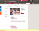 Economic Development, Policy Analysis, and Industrialization, Fall 2004