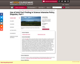 Use of Joint Fact Finding in Science Intensive Policy Disputes, Part I, Fall 2003