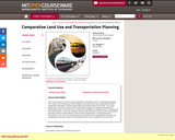 Comparative Land Use and Transportation Planning, Spring 2006