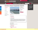 Economics of Marine Transportation Industries, Fall 2006