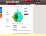 Nuclear Systems Design Project, Fall 2011