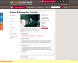 Organic and Biomaterials Chemistry, Fall 2005