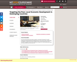 Targeting the Poor: Local Economic Development in Developing Countries, Spring 2010