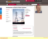 Introduction to Electric Power Systems, Spring 2011