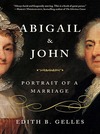 Abigail and John: Portrait of a Marriage (webinar resources)