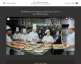 The Influence of African-American Chefs in the White House