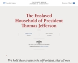 The Enslaved Household of President Thomas Jefferson