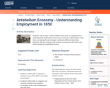 Antebellum Economy - Understanding Employment in 1850