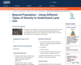 Beyond Population - Using Different Types of Density to Understand Land Use