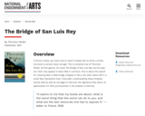 The Bridge of San Luis Rey and Our Town by Thornton Wilder - Teacher's Guide