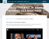 Martin Luther King, Jr: A Dream Deferred to a Nightmare