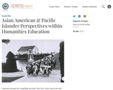 Asian American & Pacific Islander Perspectives Within Humanities Education