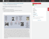 U.S. History, Leading the Way: The Progressive Movement, 1890-1920, The Origins of the Progressive Spirit in America