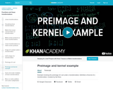 Preimage and Kernel Example