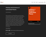 History and Science of Cultivated Plants