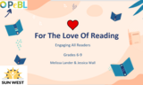 For the Love of Reading PD Supports