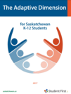The Adaptive Dimension for Saskatchewan K-12 Students