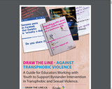 DRAW THE LINE AGAINST TRANSPHOBIC VIOLENCE