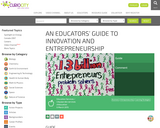 An Educators’ Guide to Innovation and Entrepeneurship