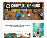 4 Super Easy Budget Friendly Projects for Your Makerspace