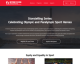 Storytelling Series: Celebrating Olympic and Paralympic Sport Heroes (Gr. 6-12)