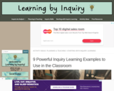 9 Powerful Inquiry Learning Examples to Use in the Classroom