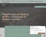 Teaching the Holocaust in Saskatchewan Gr. 6-9