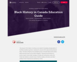 Black History in Canada Education Guide