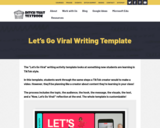 Let’s Go Viral Writing Template - Tik Tok Writing Activity for ANY SUBJECT