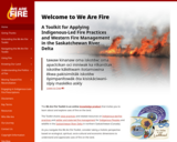 We Are Fire: A Toolkit for Applying Indigenous-led Fire Practices and Western Fire Management in the Saskatchewan River Delta