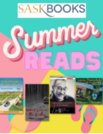 2023 Summer Reads from SASKBOOKS