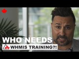 Who Needs WHMIS Training?