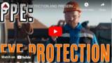 PPE: Eye Protection and Preservation
