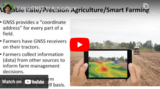 Using GNSS In Agriculture