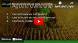 10 Minute Webcast: Ag Data Ownership