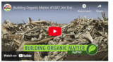 Building Organic Matter #1007