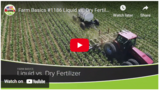 Farm Basics #1186 Liquid vs. Dry Fertilizer