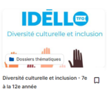 Diversité culturelle et inclusion - 7e à la 12e année (Idéllo)