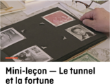 Mini-leçon — Le tunnel et la fortune (ONF)